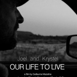 Joël and Krystel, Our Life to Live, Guillaume Mazeline France, 93’, 2019